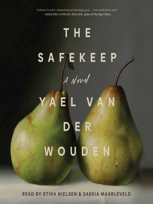 Title details for The Safekeep by Yael van der Wouden - Available